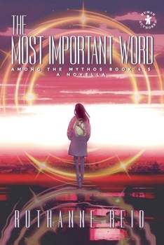 The Most Important Word (Among the Mythos)