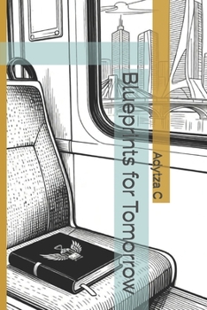 Paperback Blueprints for Tomorrow Book