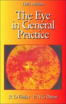 Paperback The Eye in General Practice Book