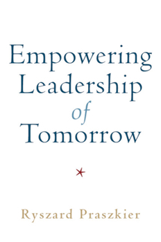 Paperback Empowering Leadership of Tomorrow Book