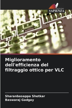 Paperback Miglioramento dell'efficienza del filtraggio ottico per VLC [Italian] Book