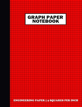 Paperback Graph Paper Notebook. Engineering Paper-5 Squares Per Inch: Grid Notebook/Grid Paper Journal 8.5x11 in. Red Book