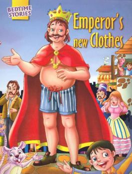 Paperback Emperor's New Clothes (Bed Time Stories) Book