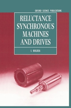 Hardcover Reluctance Synchronous Machines and Drives Book