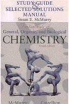 Paperback Study Guide & Selected Solutions Manual [to accompany] Fundamentals of General, Organic, and Biological Chemistry Book