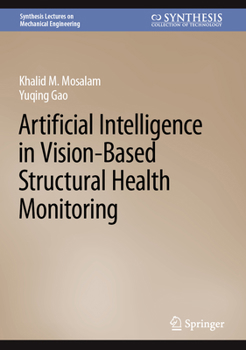Hardcover Artificial Intelligence in Vision-Based Structural Health Monitoring Book
