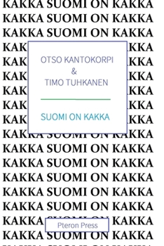 Paperback Suomi on Kakka [Finnish] Book