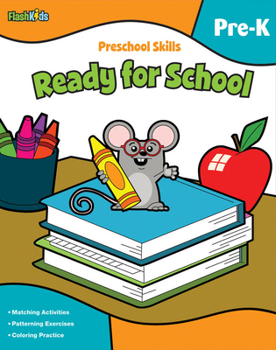 Paperback Preschool Skills: Ready for School (Flash Kids Preschool Skills) Book
