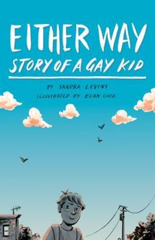 Paperback Either Way: Story of a Gay Kid Book