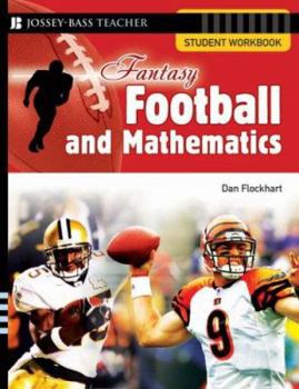 Paperback Fantasy Football and Mathematics: Student Workbook Book