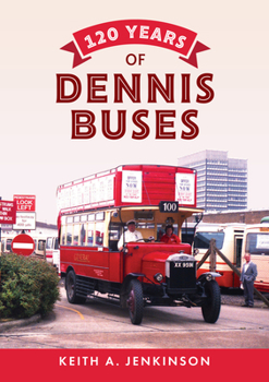 Paperback 120 Years of Dennis Buses Book