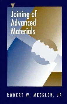 Hardcover Joining of Advanced Materials Book