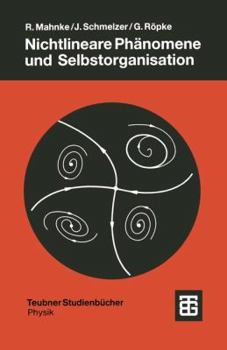 Paperback Nichtlineare Phänomene Und Selbstorganisation [German] Book