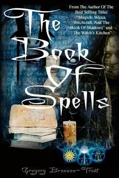 Paperback The Book Of Spells Book