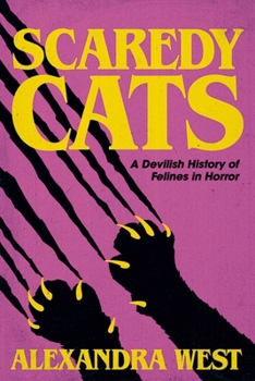 Paperback Scaredy Cats: A Devilish History of Felines in Horror Book