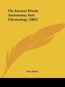 On Ancient Hindu Astronomy And Chronology