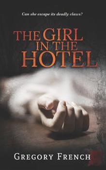 The Girl in the Hotel - Book #7 of the Danser