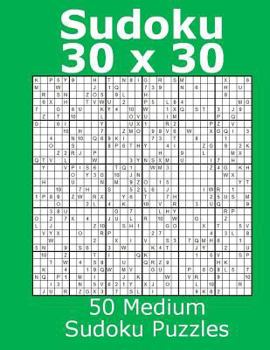 Paperback Sudoku 30 x 30 50 Medium Sudoku Puzzles Book