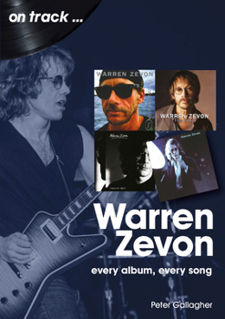 Paperback Warren Zevon: Every Album Every Song Book