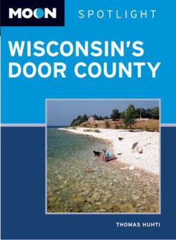 Paperback Moon Spotlight Wisconsin s Door County Book
