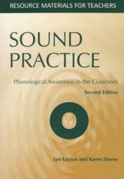 Paperback Sound Practice: Phonological Awareness in the Classroom Book