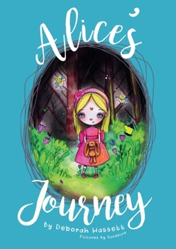 Paperback Alice's Journey Book
