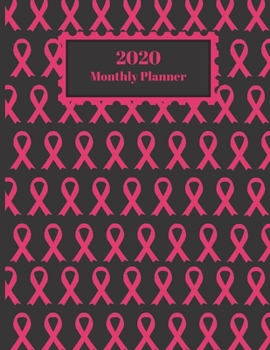 Paperback 2020 Monthly Planner: Pink Ribbons Black Background Color Design Cover 1 Year Planner Appointment Calendar Organizer And Journal For Writing Book