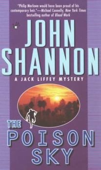 The Poison Sky (Jack Liffey Mystery) - Book #3 of the Jack Liffey