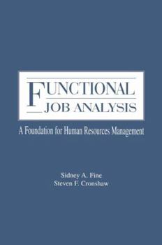 Paperback Functional Job Analysis: A Foundation for Human Resources Management Book