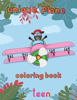 Paperback Unique Plane Coloring Book teen: 8.5''x11''/Airplane Coloring Book