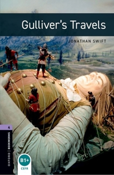 Paperback Oxford Bookworms Library: Gulliver's Travels: Level 4: 1400-Word Vocabulary Book