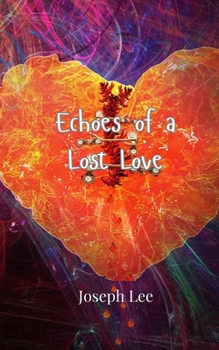 Paperback Echoes of a Lost Love Book