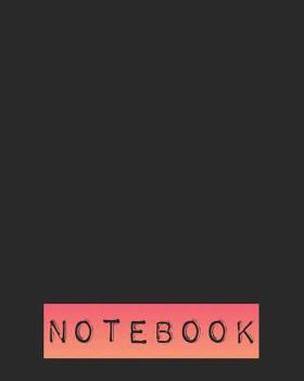 Notebook : 108 Page College Ruled Notebook 8x10