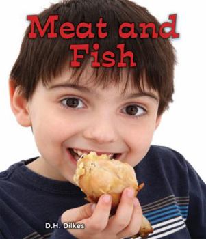 Meat and Fish - Book  of the All About Good Foods We Eat