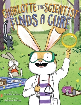 Hardcover Charlotte the Scientist Finds a Cure Book