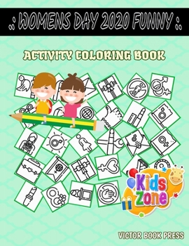 Womens Day 2020 Funny: 45 Activity Lipstick, Stop Violence, Woman, Womens Day, Mail, Power, Freedom, Lip For Baby 2 Picture Quiz Words Activity Coloring Book