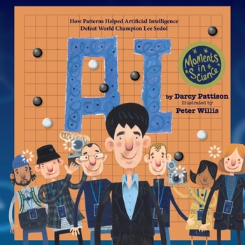 A.I. : How Pattern Recognition Helped Artificial Intelligence Defeat a World Champion