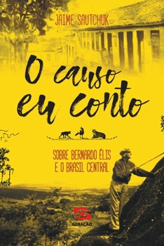 Paperback O Causo eu conto [Portuguese] Book