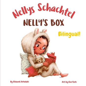 Paperback Nelly's Box - Nellys Schachtel: A bilingual children's book in German and English [German] Book