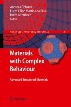 Hardcover Materials with Complex Behaviour: Modelling, Simulation, Testing, and Applications Book