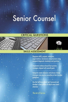 Paperback Senior Counsel Critical Questions Skills Assessment Book