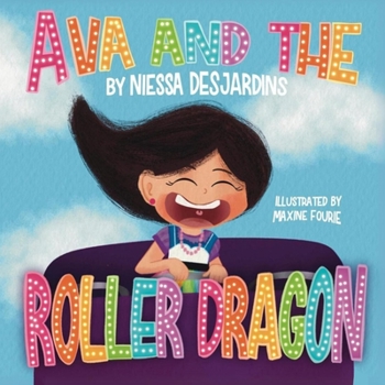 Paperback Ava and the Roller Dragon Book