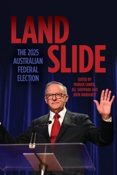 Paperback Landslide: The 2025 Australian Federal Election Book
