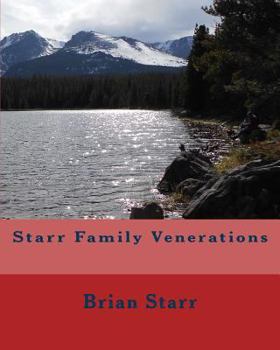 Starr Family Venerations