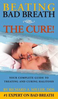 Hardcover Beating Bad Breath - THE CURE! Book