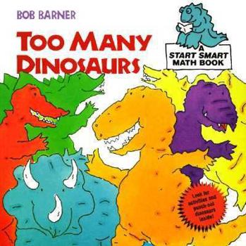 Paperback Too Many Dinosaurs Book