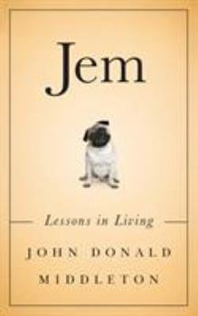 Jem: Lessons in Living