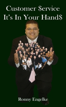 Paperback Customer Service: It's In Your Hands Book