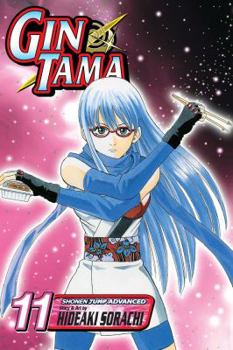 Gin Tama, Volume 11 - Book #11 of the  / Gin Tama