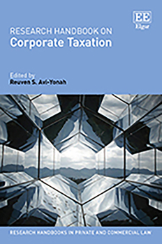 Hardcover Research Handbook on Corporate Taxation (Research Handbooks in Private and Commercial Law series) Book